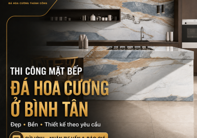 Thi Công Mặt Bếp Đá Hoa Cương Ở Bình Tân